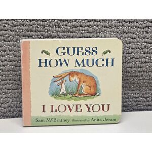 Guess How Much I Love You Sam McBratney Board Book Anita Jeram Candlewick Press